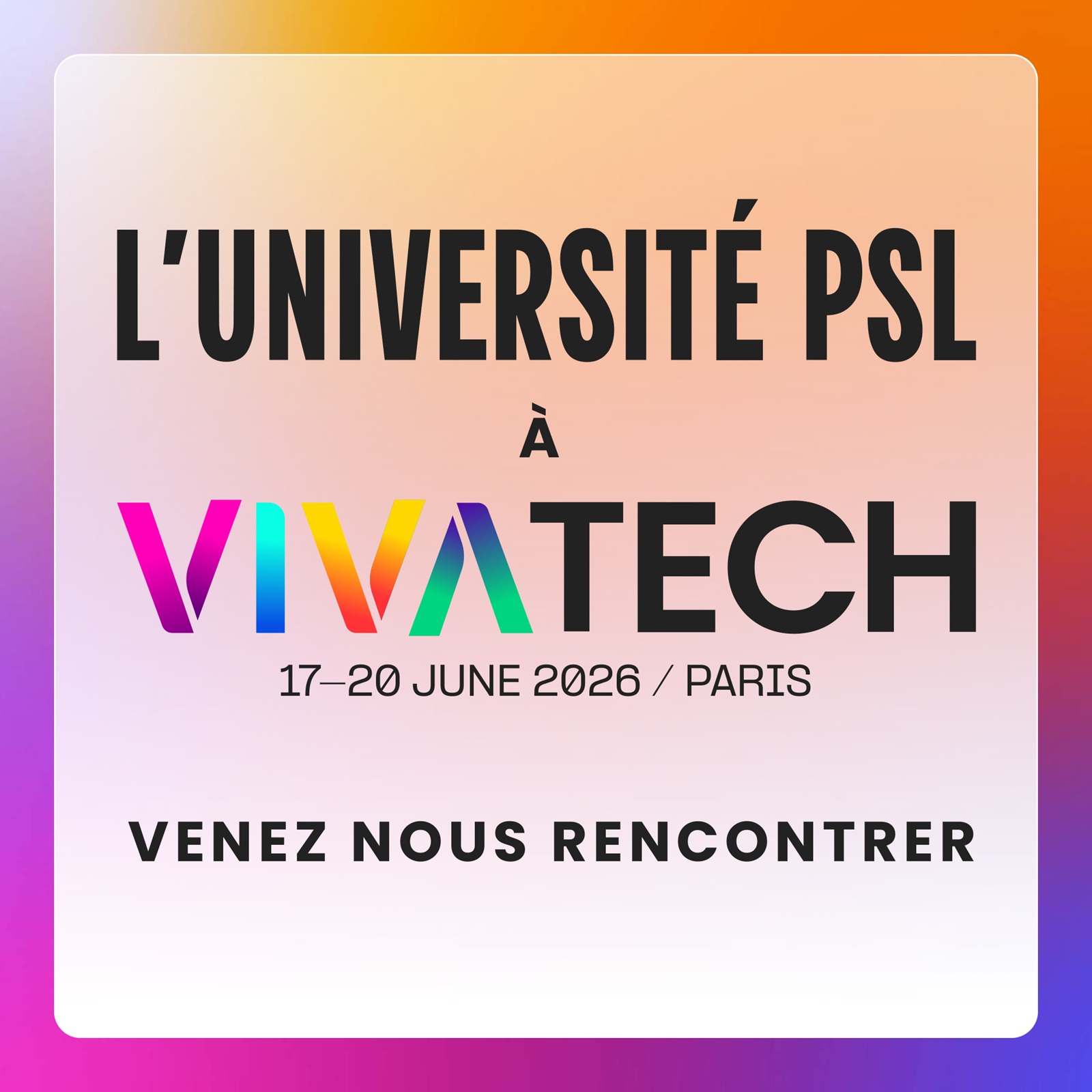 Visuel vivatech 1 l'Univeristé PSL 2026 